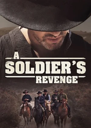 A Soldier’s Revenge - A Soldier's Revenge (2020)