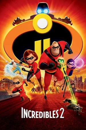 Gia Đình Siêu Nhân 2 - Incredibles 2 (2018)