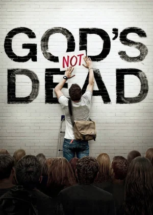 God’s Not Dead - God's Not Dead (2014)