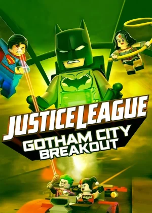 Lego DC Comics Superheroes: Justice League – Gotham City Breakout - Lego DC Comics Superheroes: Justice League - Gotham City Breakout  (2016)